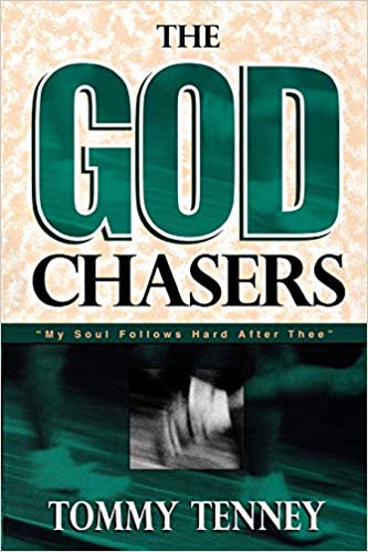 God Chasers - Tommy Tenney