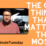 The one thing