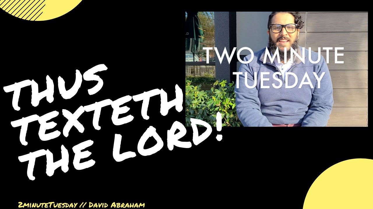 Thus Texteth The Lord